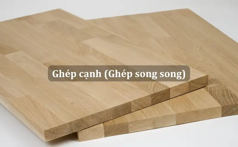Ghép cạnh (Ghép song song)