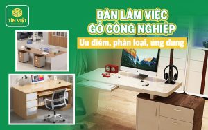 Bàn làm việc gỗ công nghiệp