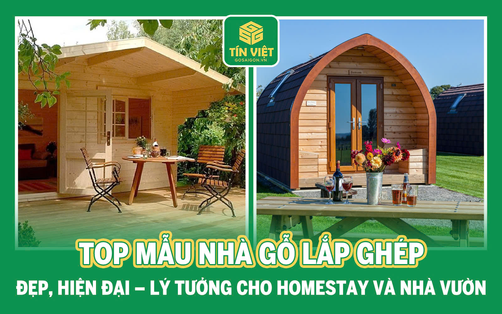 Top Mẫu Nhà Gỗ Lắp Ghép Đẹp, Hiện Đại – Lý Tưởng Cho Homestay Và Nhà Vườn