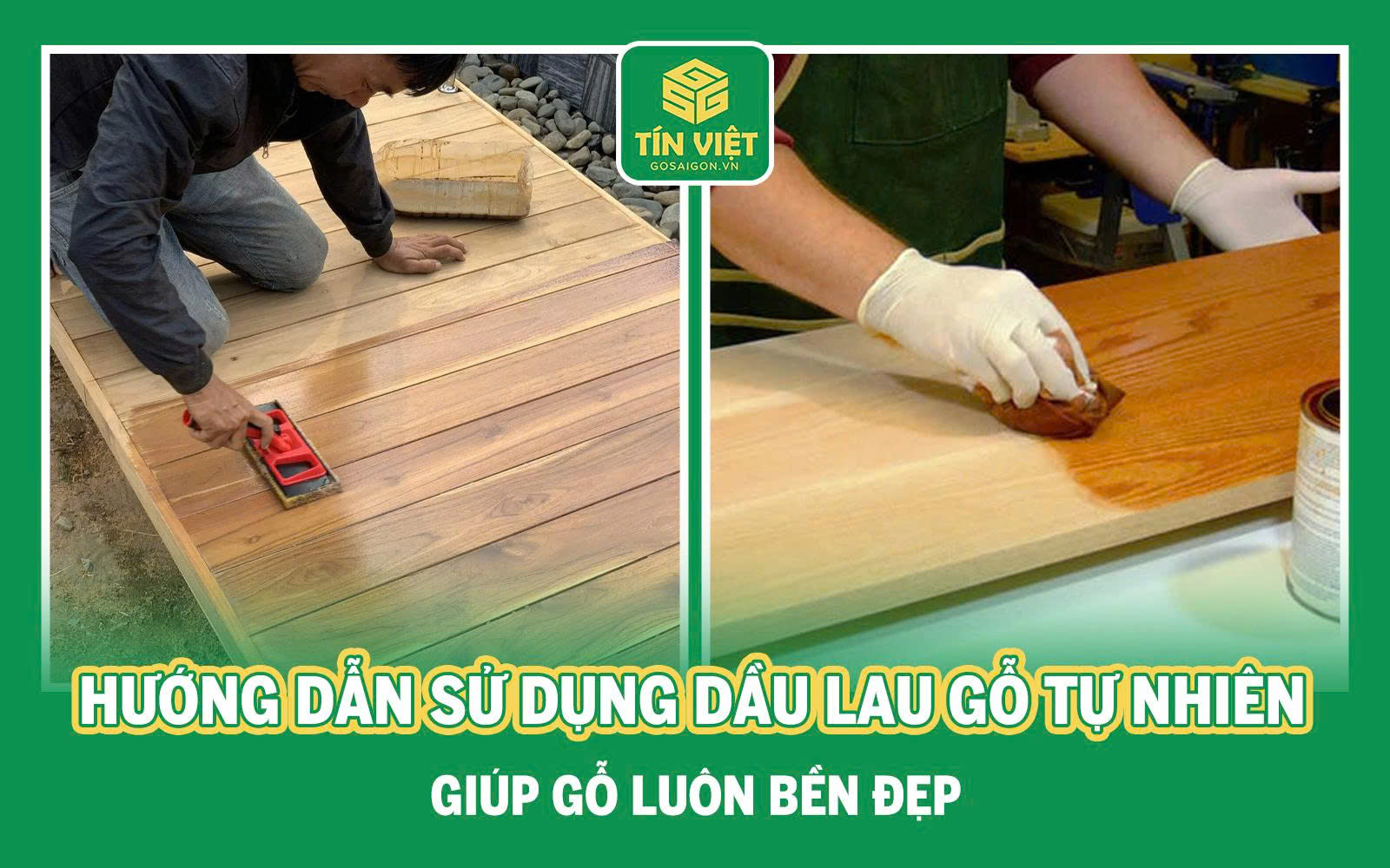 Dầu lau gỗ tự nhiên
