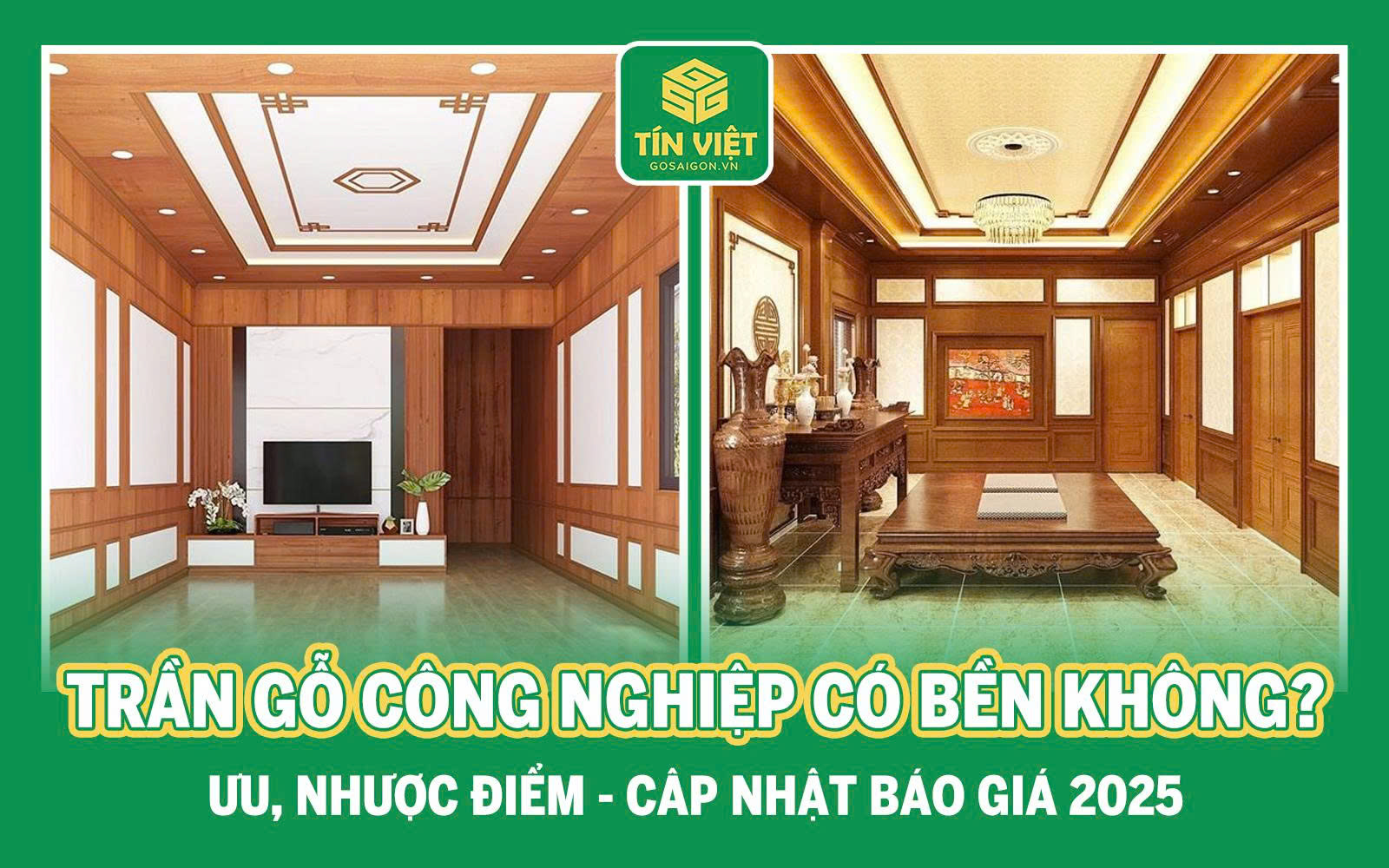 Trần Gỗ Công Nghiệp Có Bền Không?