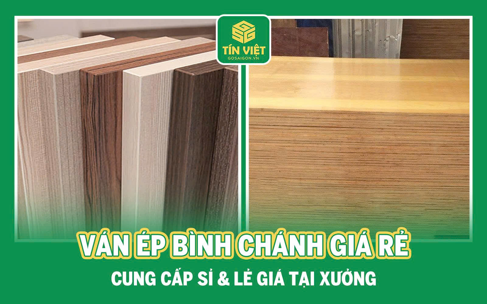 Ván Ép Bình Chánh Giá Rẻ: Cung Cấp Sỉ & Lẻ Giá Tại Xưởng