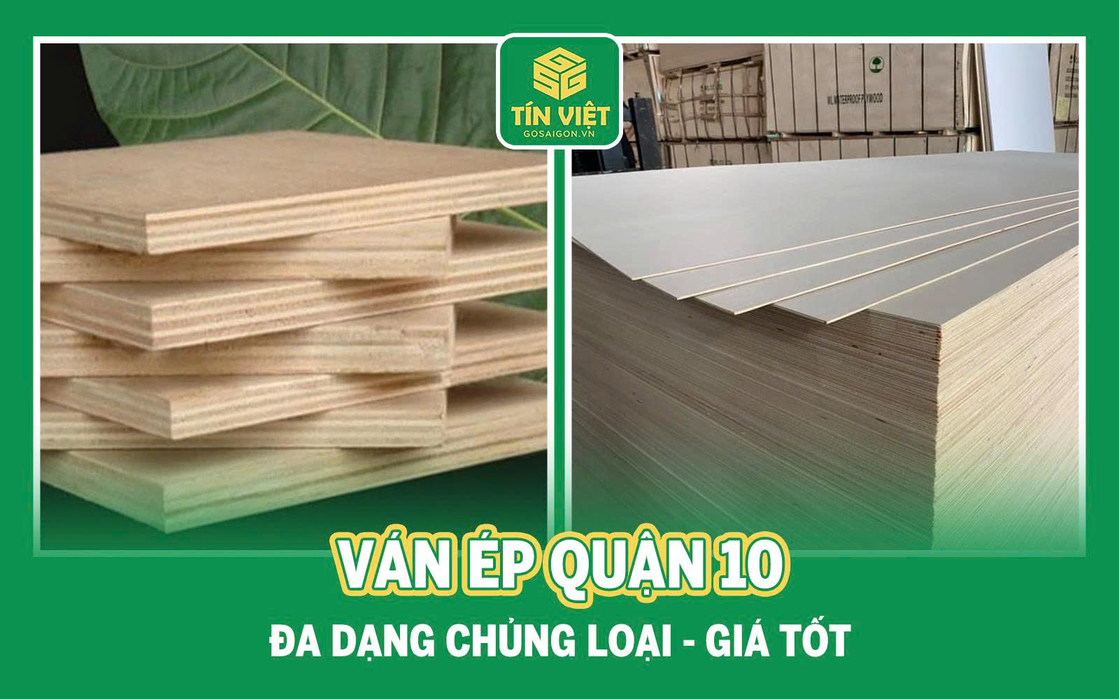 Ván Ép Quận 10 Giá Rẻ Đa Dạng Chủng Loại, Giá Tốt