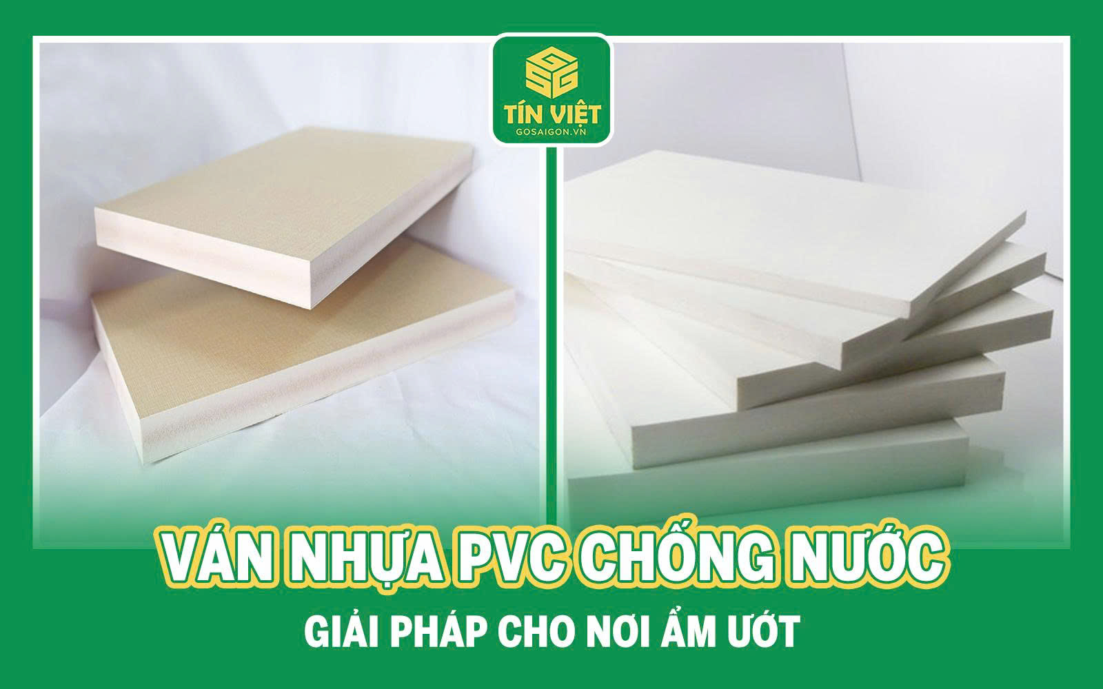 Ván Nhựa PVC Chống Nước [cập nhật bản giá 2025]