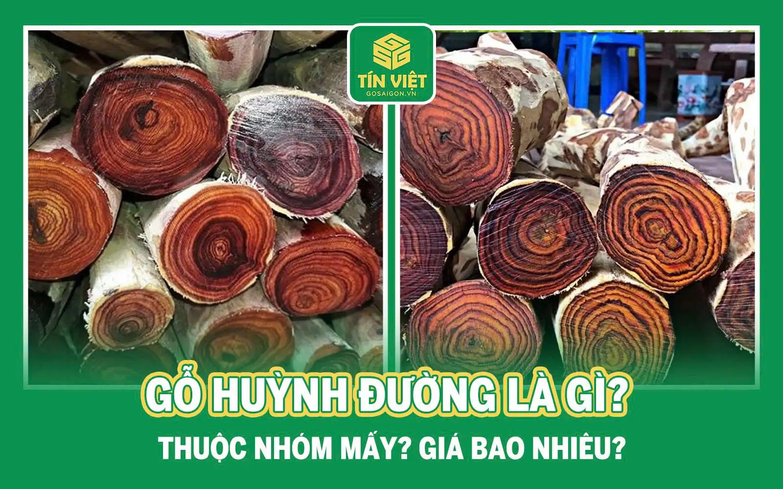 Gỗ Huỳnh Đường Là Gì?