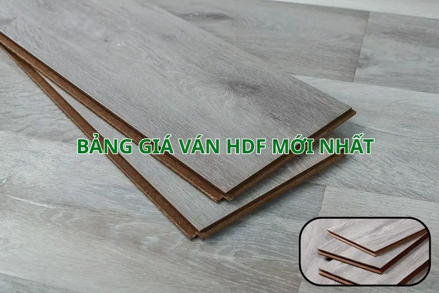 BÁO GIÁ VÁN HDF MỚI NHẤT